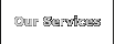Our Services
